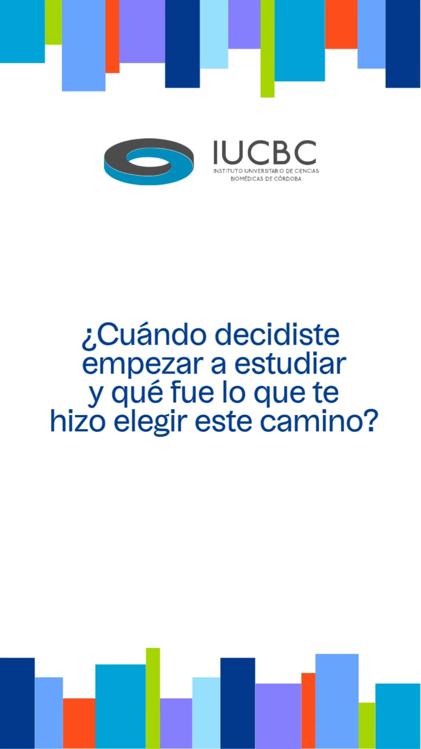 Entrevistas a egresados del IUCBC